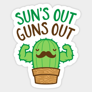 Sun's Out Guns Out Macho Cactus Sticker